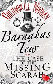 portada Barnabas Tew and The Case Of The Missing Scarab
