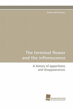 portada the terminal flower and the inflorescence (en Inglés)