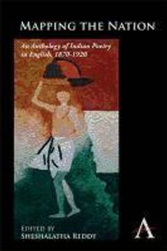 portada Mapping the Nation: An Anthology of Indian Poetry in English, 1870 1920 (en Inglés)