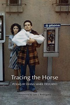 portada Tracing the Horse (New Poets of America) (en Inglés)