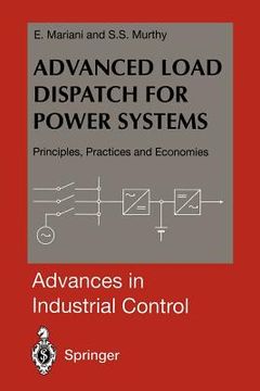 portada advanced load dispatch for power systems: principles, practices and economies (en Inglés)