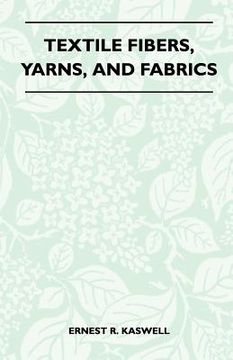 portada textile fibers, yarns, and fabrics (en Inglés)
