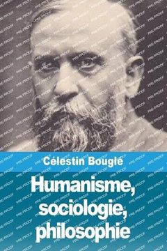 portada Humanisme, Sociologie, Philosophie (en Francés)