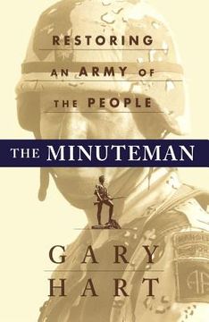 portada the minuteman: returning to an army of the people (in English)