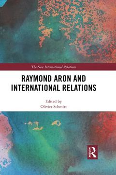 portada Raymond Aron and International Relations (New International Relations) 