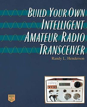 portada Build Your own Intelligent Amateur Radio Transceiver (en Inglés)