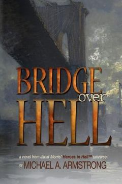 portada bridge over hell (en Inglés)