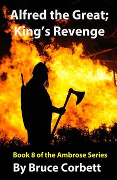 portada Alfred the Great; King's Revenge (en Inglés)