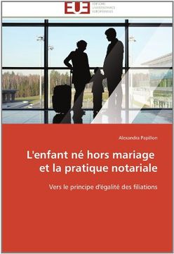 portada L'Enfant Ne Hors Mariage Et La Pratique Notariale
