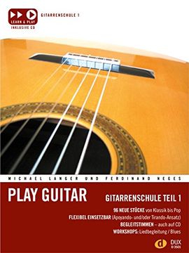 portada Play Guitar Gitarrenschule 1: 96 neue Stücke von Klassik bis Pop (en Alemán)