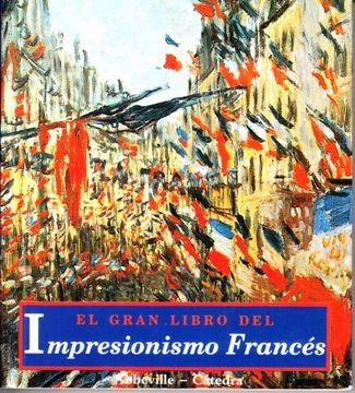 portada El Gran Libro del Impresionismo Frances