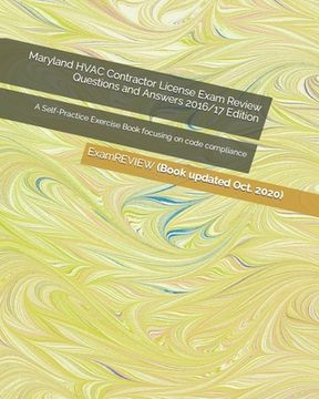 portada Maryland HVAC Contractor License Exam Review Questions and Answers 2016/17 Edition: A Self-Practice Exercise Book focusing on code compliance (en Inglés)
