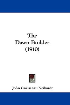 portada the dawn builder (1910) (en Inglés)