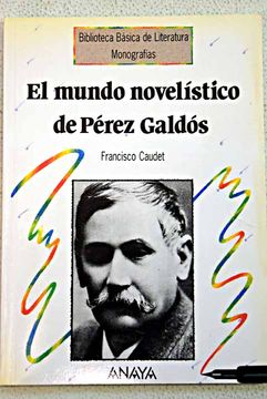 portada El mundo novelístico de Pérez Galdós