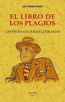 portada El Libro de los Plagios: Las Profanaciones Literarias (in Spanish)