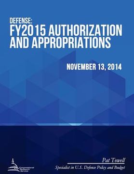 portada Defense: FY2015 Authorization and Appropriations (en Inglés)