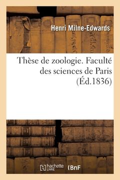portada Thèse de zoologie. Faculté des sciences de Paris (in French)