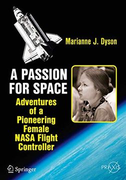 portada A Passion for Space: Adventures of a Pioneering Female NASA Flight Controller (en Inglés)