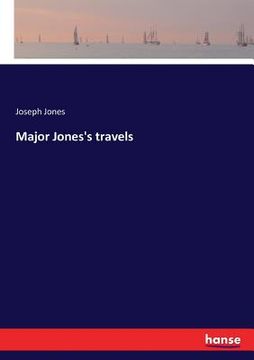 portada Major Jones's travels (en Inglés)