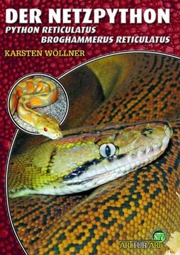 portada Der Netzpython: Python reticulatus, Broghammerus reticulus (in German)