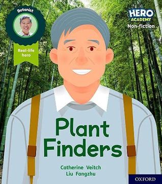 portada Hero Academy Non-Fiction: Oxford Level 6, Orange Book Band: Plant Finders (en Inglés)
