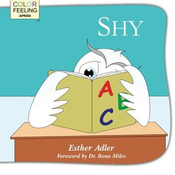 portada Shy: Helping Children Cope With Shyness (ColorFeeling) (Volume 6)