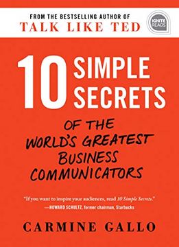 portada 10 Simple Secrets of the World's Greatest Business Communicators (Ignite Reads) 