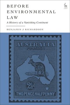 portada Before Environmental Law: A History of a Vanishing Continent (en Inglés)