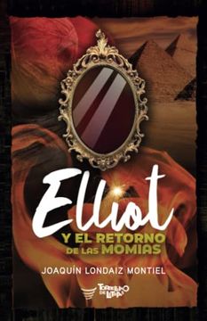 portada Elliot y el Retorno de las Momias