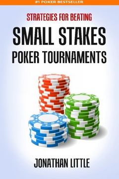 portada Strategies for Beating Small Stakes Poker Tournaments