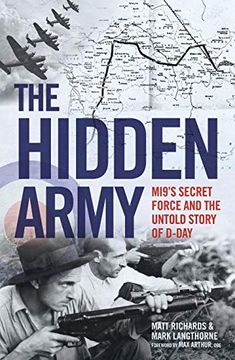 portada The Hidden Army - Mi9's Secret Force and the Untold Story of D-Day (en Inglés)