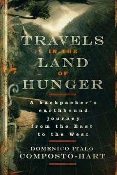 portada Travels in the Land of Hunger (en Inglés)