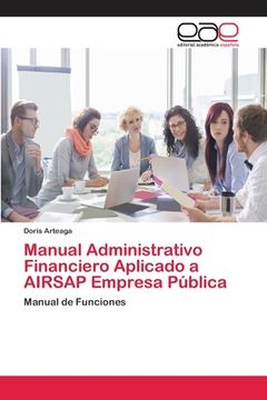 portada Manual Administrativo Financiero Aplicado a AIRSAP Empresa Pública (in Spanish)