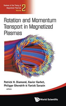 portada Rotation And Momentum Transport In Magnetized Plasmas (Reviews of the Theory of Magnetized Plasmas)