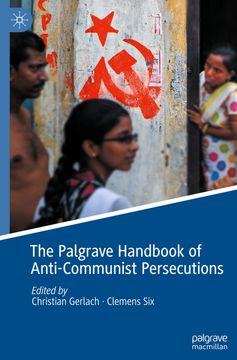 portada The Palgrave Handbook of Anti-Communist Persecutions (in English)