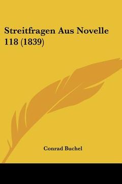 portada Streitfragen Aus Novelle 118 (1839) (en Alemán)