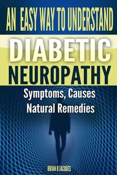 portada An Easy Way To Understand Diabetic Neuropathy (in English)