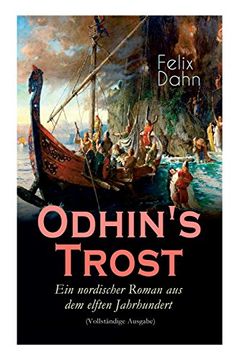 portada Odhin's Trost - Ein nordischer Roman aus dem elften Jahrhundert (Vollständige Ausgabe)