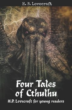portada Four Tales of Cthulhu: H. P. Lovecraft for Young Readers