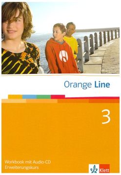 portada Orange Line 3. Erweiterungskurs. Workbook mit cd (in German)