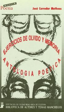 portada Ejercicios de Olvido y Memoria: Antologia Poetica (Creacion, Poesia) (Spanish Edition) (in Spanish)