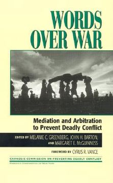 portada words over war: mediation and arbitration to prevent deadly conflict (en Inglés)