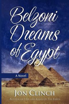 portada Belzoni Dreams of Egypt (en Inglés)