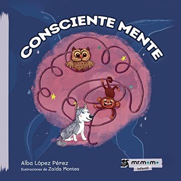 portada Consciente Mente Tapa Blanda (in Spanish)