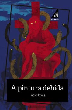 portada A PINTURA DEBIDA (in Galician)