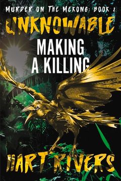 portada Unknowable: Making a Killing