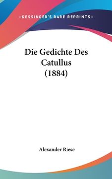 portada Die Gedichte Des Catullus (1884) (in German)
