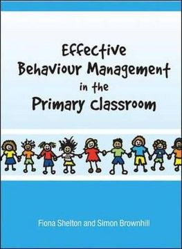 portada Effective Behaviour Management in the Primary Classroom (en Inglés)