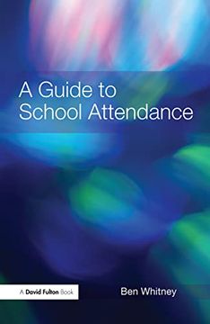 portada A Guide to School Attendance (en Inglés)