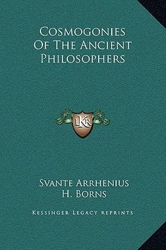 portada cosmogonies of the ancient philosophers (en Inglés)
